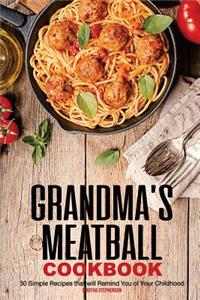 Grandma's Meatball Cookbook
