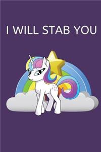 I Will Stab You