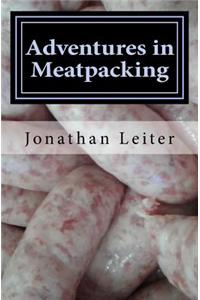 Adventures in Meatpacking