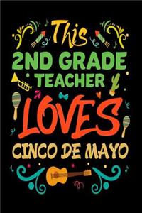 This 2nd Grade Teacher Loves Cinco De Mayo
