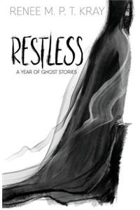 Restless: A Year of Ghost Stories