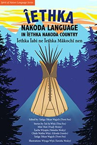 Iethka: Stoney Language in Stoney Country