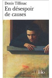 En Desespoir De Causes