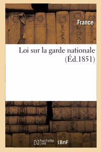 Loi Sur La Garde Nationale