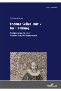 Thomas Selles Musik fuer Hamburg