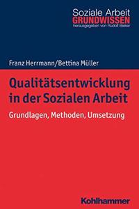 Qualitatsentwicklung in Der Sozialen Arbeit