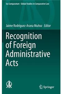 Recognition of Foreign Administrative Acts