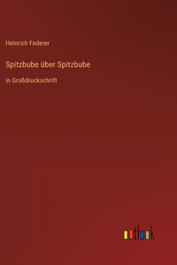 Spitzbube über Spitzbube