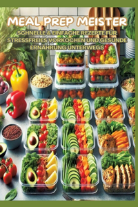Meal Prep Meister