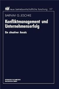 Konfliktmanagement Und Unternehmenserfolg