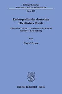 Rechtsquellen Des Deutschen Offentlichen Rechts