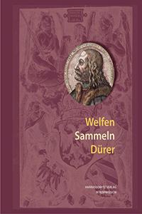Welfen Sammeln Durer