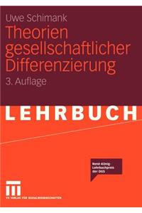 Theorien Gesellschaftlicher Differenzierung