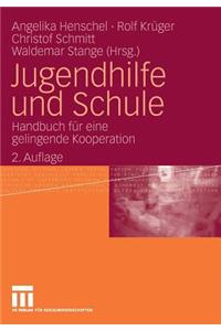 Jugendhilfe Und Schule