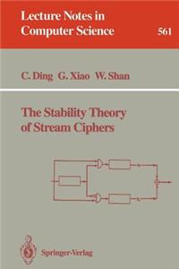Stability Theory of Stream Ciphers