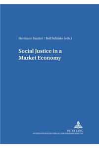 Social Justice in a Market Economy
