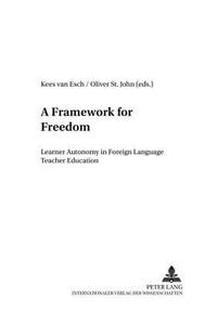 Framework for Freedom