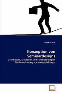 Konzeption von Seminardesigns