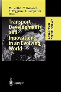 Transport Developments and Innovations in an Evolving World