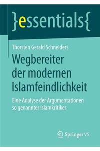 Wegbereiter Der Modernen Islamfeindlichkeit