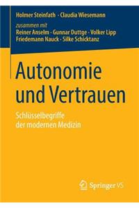 Autonomie Und Vertrauen