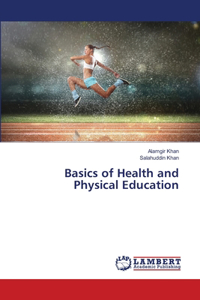 Basics of Health and Physical Education