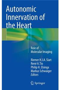 Autonomic Innervation of the Heart