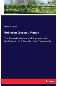 Robinson Crusoe's Money