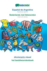 BABADADA, Español de Argentina - Nederlands met lidwoorden, diccionario visual - het beeldwoordenboek