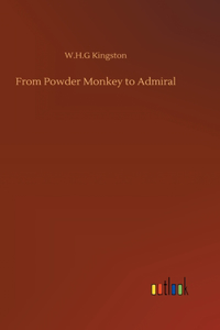From Powder Monkey to Admiral