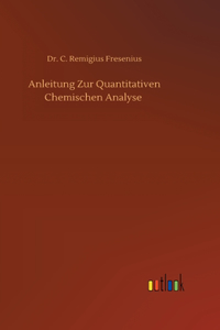 Anleitung Zur Quantitativen Chemischen Analyse