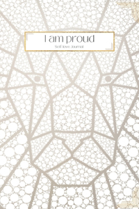 I am proud - Self-love Journal