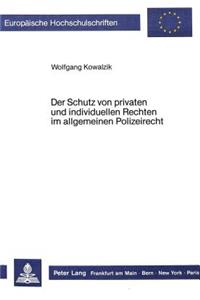 Der Schutz Von Privaten Und Individuellen Rechten Im Allgemeinen Polizeirecht