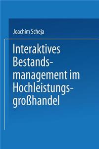 Interaktives Bestandsmanagement Im Hochleistungsgroßhandel