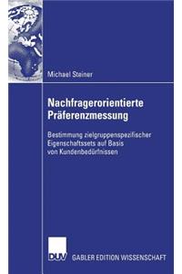 Nachfragerorientierte Präferenzmessung