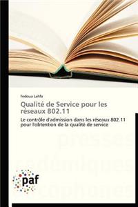 Qualité de Service Pour Les Réseaux 802.11