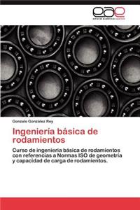 Ingeniería básica de rodamientos