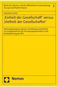 'Einheit Der Gesellschaft' Versus 'Vielheit Der Gesellschafter'