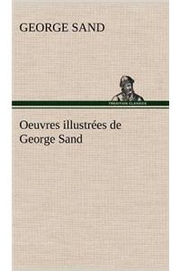 Oeuvres illustrées de George Sand Les visions de la nuit dans les campagnes - La vallée noire - Une visite aux catacombes