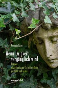 Wenn Ewigkeit verganglich wird
