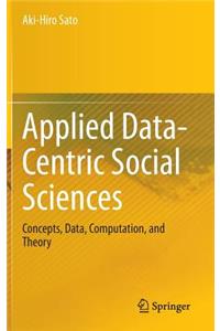 Applied Data-Centric Social Sciences