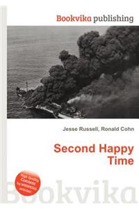 Second Happy Time