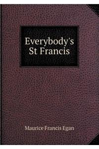 Everybody's St Francis