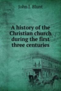 A HISTORY OF THE CHRISTIAN CHURCH DURIN