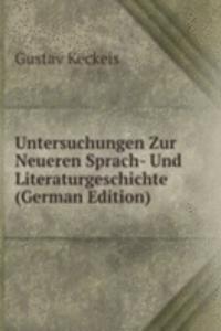 Untersuchungen Zur Neueren Sprach- Und Literaturgeschichte (German Edition)
