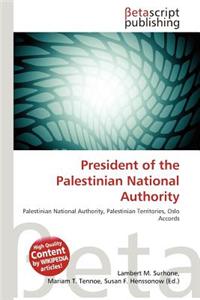 President of the Palestinian National Authority