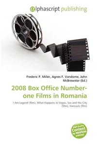 2008 Box Office Number-One Films in Romania