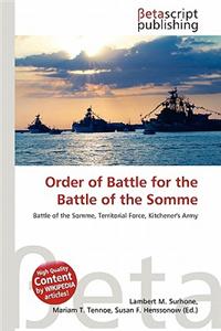 Order of Battle for the Battle of the Somme