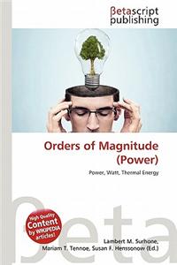 Orders of Magnitude (Power)