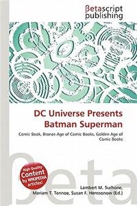 DC Universe Presents Batman Superman